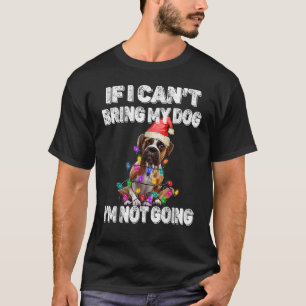 Camiseta Cachorro Boxer, se não posso trazer meu cachorro,