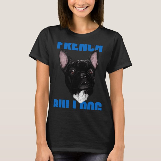 Camiseta Cachorro Buldogue Francês (Frente)