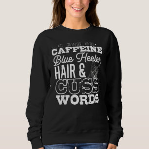 Camiseta Cachorro Café Palavrão Heeler Cabelo Cafeína