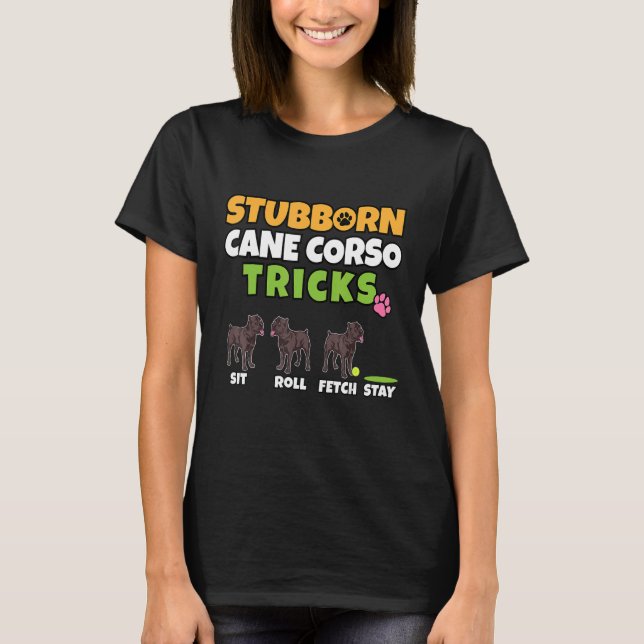 Camiseta Cachorro Cane Corso Teimoso (Frente)