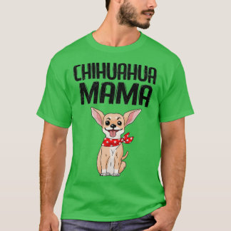 Camiseta Cachorro Chihuahua Teacup Puppy Mama Cute Fofinho 
