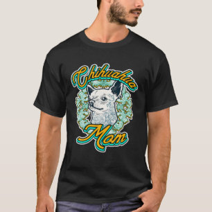 Camiseta Cachorro Chinhuahua Bonito Mãe Dom Vintage Retro T