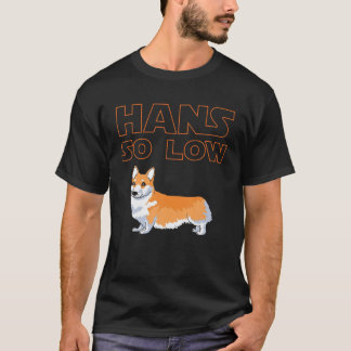 Camiseta Cachorro Corgi - HANS TÃO BAIXO