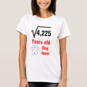 Camiseta Cachorro de 65 anos transou feliz aniversário