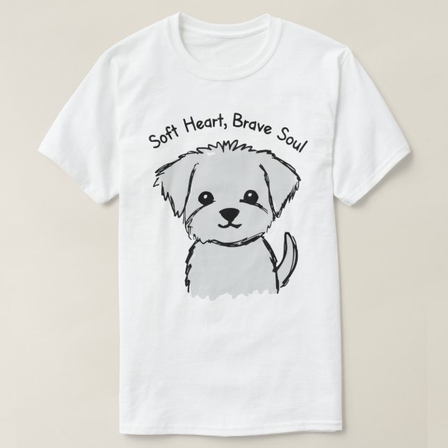 Camiseta Cachorro de Coração Macio e Alma Corajosa (Frente do Design)