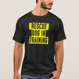 Camiseta Cachorro De Emergência No Treinamento Proprietário