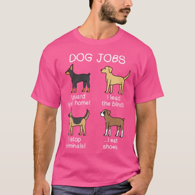 Camiseta Cachorro de Trabalho de Cachorro (Frente)