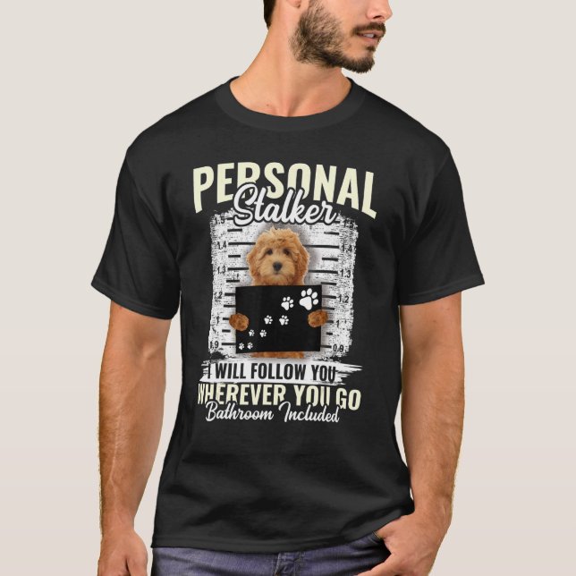 Camiseta Cachorro do Ouro do Estalador Pessoal Eu o seguire (Frente)