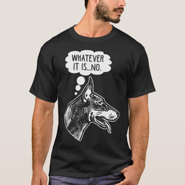 Camiseta Cachorro Doberman Engraçado Ignorando Humor Animal (Frente)