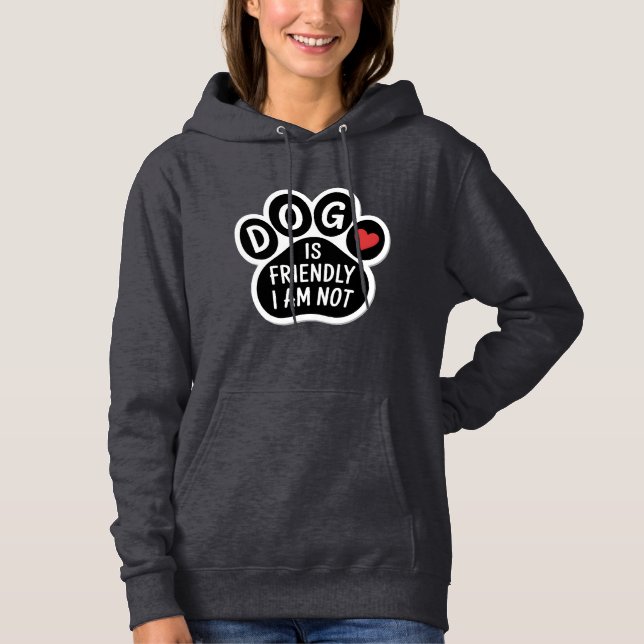 Camiseta Cachorro é Amigável Eu Não Sou (Frente)