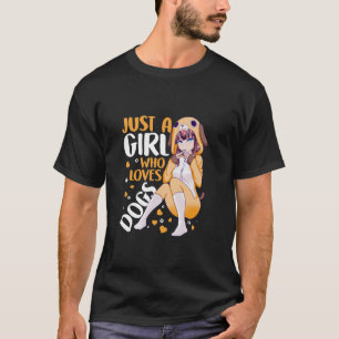 Camiseta Cachorro É Apenas Uma Menina Que Ama Cachorros Ami