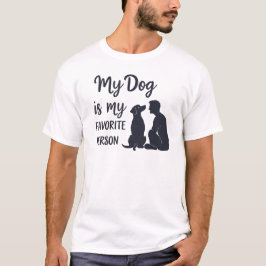 Camiseta Cachorro É Minha Citação De Pessoa Favorita