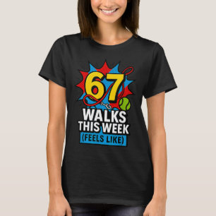 Camiseta Cachorro Engraçado 6 7 Passeios Esta Semana Gíria