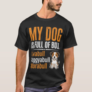 Camiseta Cachorro Engraçado Cheio de Design de Touro