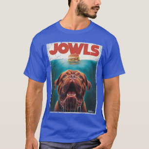 Camiseta Cachorro Engraçado Dogue De Bordeau Jowlsop Dogge