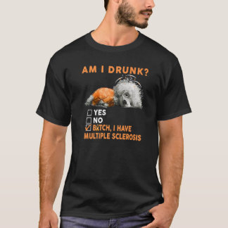 Camiseta Cachorro Engraçado Estou Bêbado Eu Tenho Esclerose