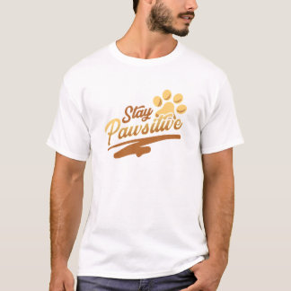 Camiseta Cachorro Engraçado Permaneça Pawsioso Cachorro Hum