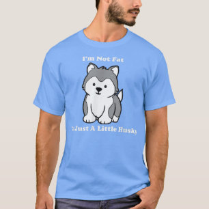 Camiseta Cachorro Engraçado Roucos Não sou gordo Sou só um 