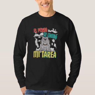 Camiseta Cachorro Espanhol Ate My Homework - Perro Tarea