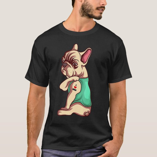 Camiseta Cachorro Francês Cachorro Adoro Mãe Tatuagem (Frente)