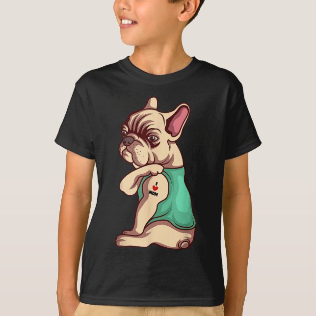 Camiseta Cachorro Francês Eu Amo Mamãe Tatuagem Ao Lover En (Frente)