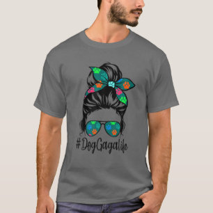 Camiseta Cachorro Gaga Vida Dia de as mães Cabelo Maluco