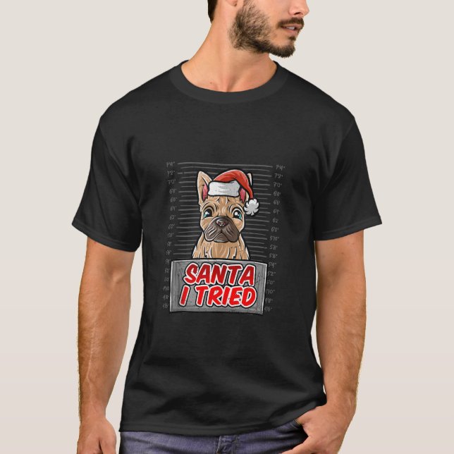 Camiseta Cachorro-Grande Francês Papai Noel Que Feliz Cacho (Frente)