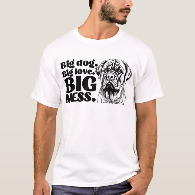 Camiseta Cachorro Grande. Grande Amor. Big Mess - Engraçado (Frente)