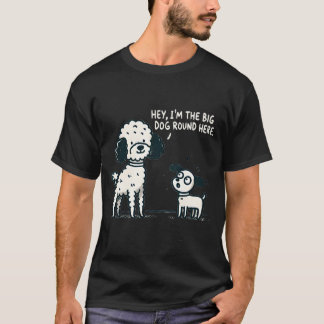 Camiseta Cachorro Grande Por Aqui - Cachorro Engraçado