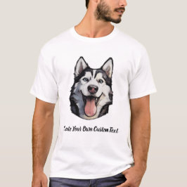Camiseta Cachorro Husky Siberiano Crie Seu Próprio Texto Pe