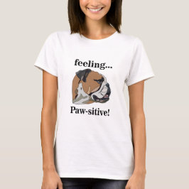 Camiseta Cachorro Inglês Sentindo Cachorro Pawsitivo Mãe