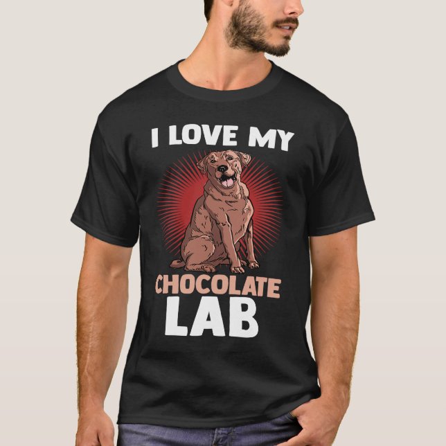 Camiseta Cachorro Labrador Pai Mãe Eu Amo Meu Chocolate La (Frente)