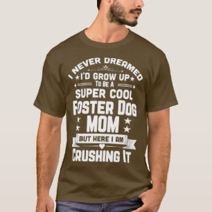 Camiseta Cachorro Legal Mamãe Engraçado Puppy