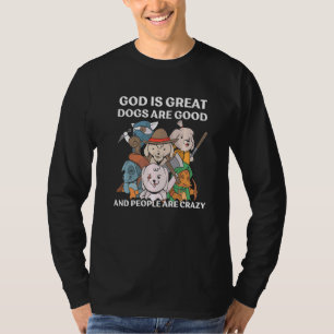 Camiseta Cachorro Louco Deus É Excelente Cachorros São Bons