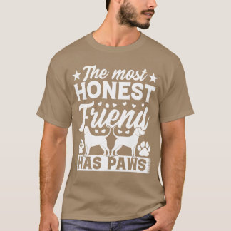 Camiseta Cachorro Loverhe O Mais Honesto Amigo Tem Cachorro