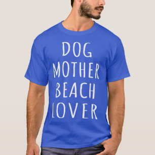 Camiseta Cachorro Madre Beach Lover I