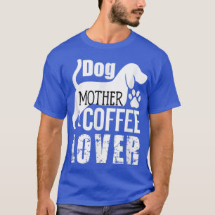 Camiseta Cachorro-Mãe Café Fresco Fresco