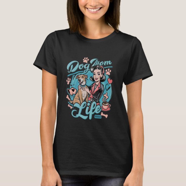 Camiseta Cachorro Mãe Vida Engraçada e Sensível Cachorro In (Frente)