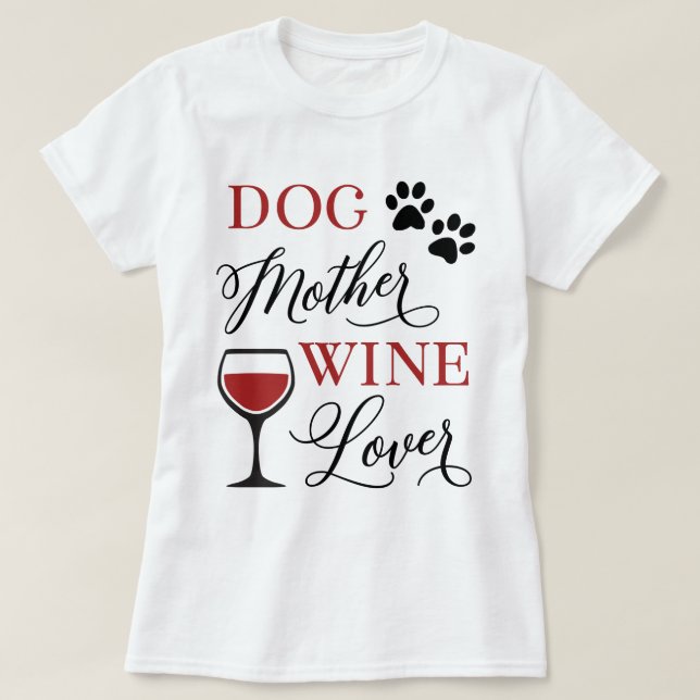 Camiseta Cachorro Mãe Vinho Fresco Fofo Pet Mãe Cofo Cofo C (Frente do Design)