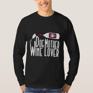 Camiseta Cachorro Mãe Vinho Sobreloso Engraçado Humoroso