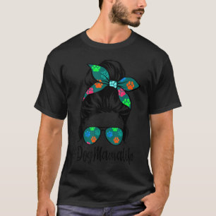 Camiseta Cachorro Mama Vida Mensagem Bun Hair Dia de as mãe