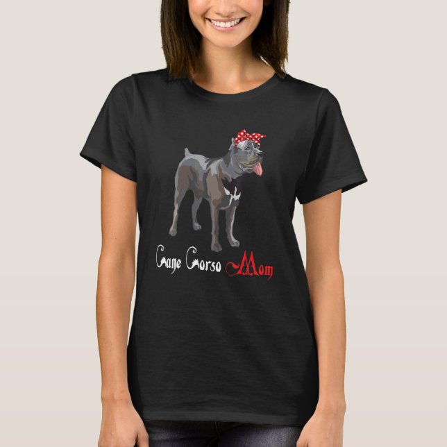 Camiseta Cachorro Mamãe Puppy Mãe Cane Corso (Frente)