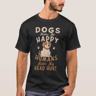 Camiseta Cachorro Mamãe Roupa Cachorros Me Fazem Humanos Fe