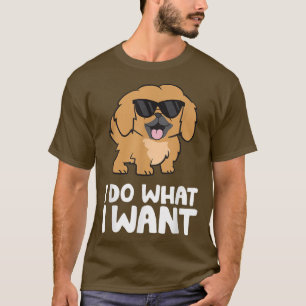 Camiseta Cachorro Pekingês Eu Faço O Que Eu Quero, Pekinges
