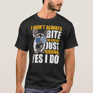 Camiseta Cachorro Policial K9 Eu nem sempre mordo a Cara ru