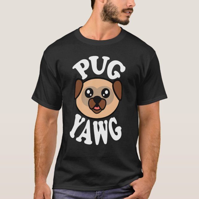 Camiseta Cachorro Pug Fofo Bocejando (Frente)