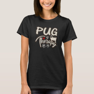 Camiseta Cachorro Pug Fofo É Cão de Terapia Gráfico para Mã