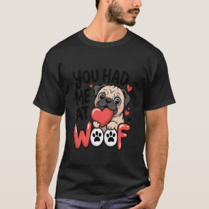 Camiseta Cachorro Pug Fofo Você Me Conquistou ao Latir Desi