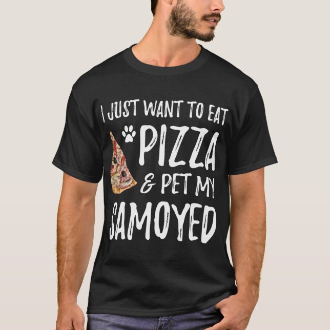 Camiseta Cachorro Samoyed Pizza Pizza Engraçado Cachorro Mã (Frente)