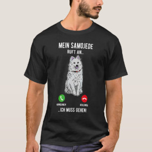 Camiseta Cachorro Samoyed Walk Mãe Cachorro Sayings Breeder